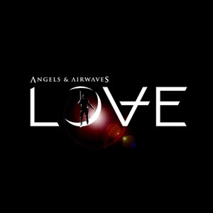 angels-and-airwaves-love